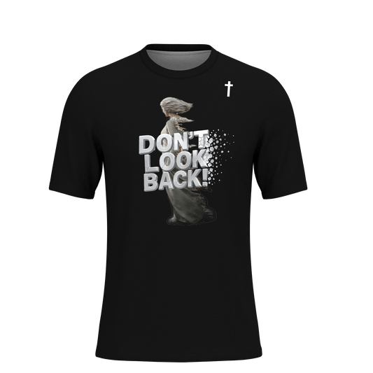 Don't Look Back Shirt